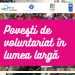 Povești de voluntariat din lumea largă