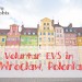 EVS – „Volunteering Matters” – Wrocław, Poland