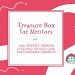 TreasureBox for Mentors