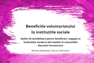 Read more about the article Beneficiile voluntariatului în instituțiile sociale