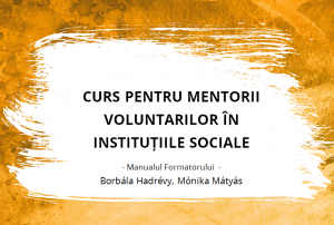 Read more about the article CURS PENTRU MENTORII VOLUNTARILOR