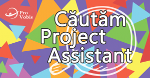 Read more about the article Căutăm project assistant